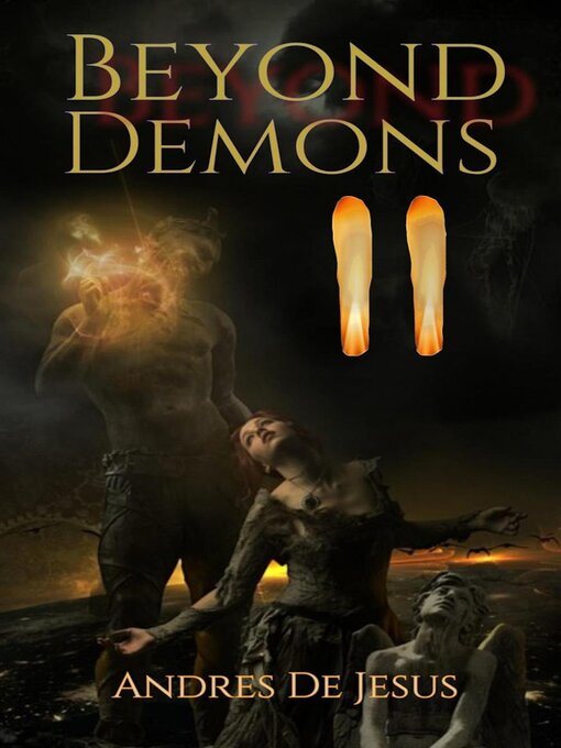 Title details for Beyond Demons II by Andres De Jesus - Available